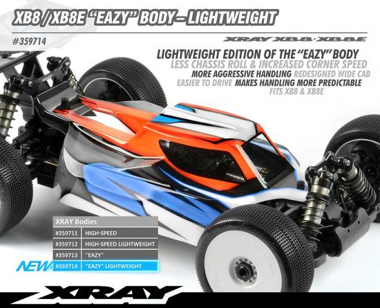XRay XB8 / XB8E Eazy Body - Lightweight